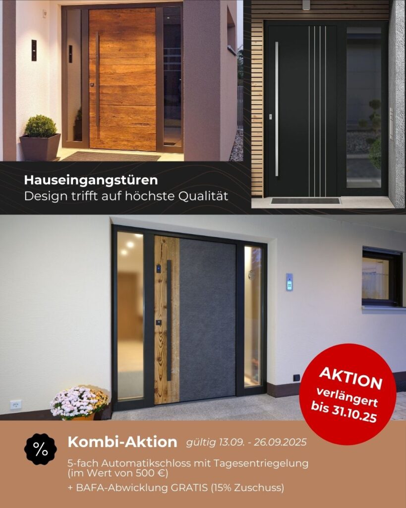 Werbung für Haustüren-Aktion: 5-fach Automatikschloss (Wert:500 €) und BAFA-Abwicklung kostenlos - verlängert bis 31.10.